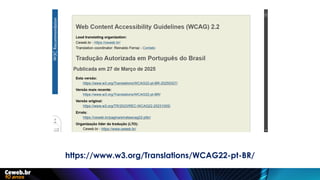 1285 – Invenção dos óculos corretores
https://www.w3.org/Translations/WCAG22-pt-BR/
 