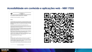1285 – Invenção dos óculos corretores
Acessibilidade em conteúdo e aplicações web - NBR 17225
 