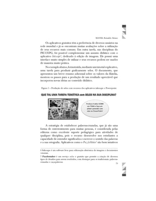 79
MAYER, Reinaldo Afonso
Inkscape6
PuzzleMaker7
7 Puzzlemaker online
 