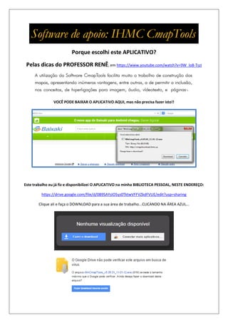 Porque escolhi este APLICATIVO?
Pelas dicas do PROFESSOR RENÊ, em https://www.youtube.com/watch?v=9W_lo8-TszI
VOCÊ PODE BAIXAR O APLICATIVO AQUI, mas não precisa fazer isto!!
Este trabalho eu já fiz e disponibilizei O APLICATIVO na minha BIBLIOTECA PESSOAL, NESTE ENDEREÇO:
https://drive.google.com/file/d/0B9SAYsIO5yz0TktwVFFVZkdFVUE/edit?usp=sharing
Clique ali e faça o DOWNLOAD para a sua área de trabalho...CLICANDO NA ÁREA AZUL...
 