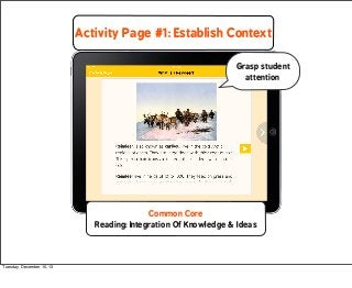 Activity Page #1: Establish Context
Grasp student
attention

Common Core
Reading: Integration Of Knowledge & Ideas

Tuesda...