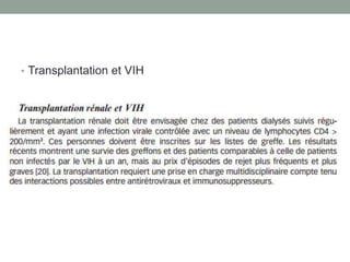 • Transplantation et VIH
 