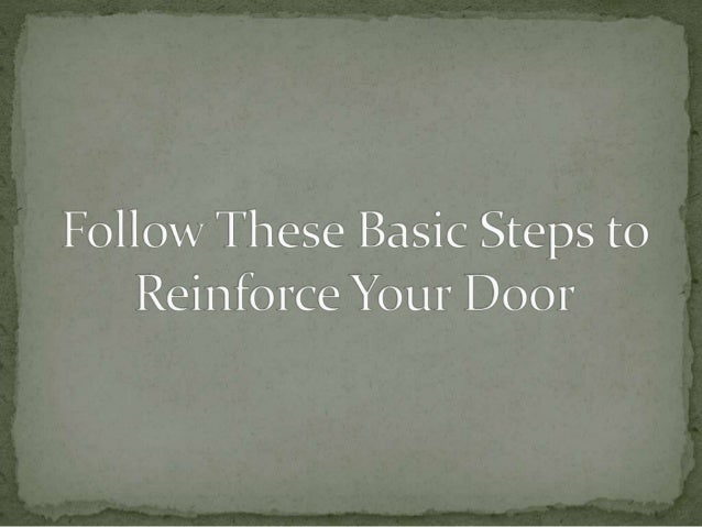How To Reinforce A Door During Installation