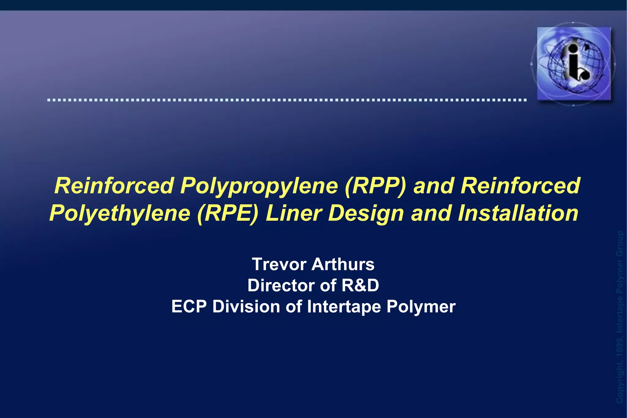 Reinforced Polypropylene (RPP) and Reinforced Polyethylene (RPE) Liner ...