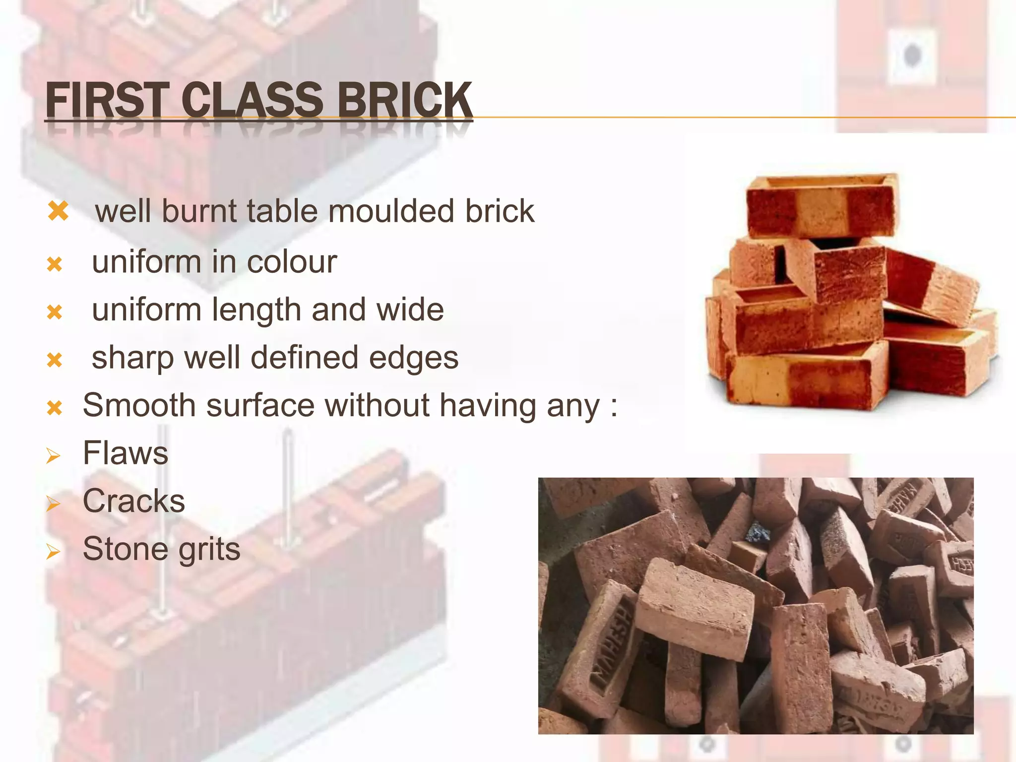 First Class Bricks Reinforced brickwork | PPTX