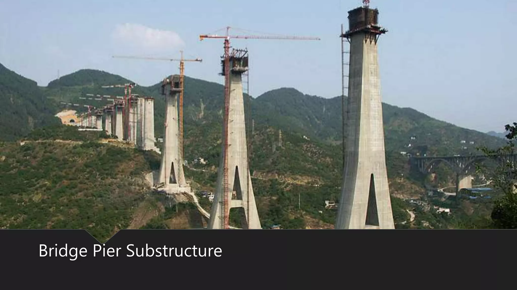 Bridge Pier Substructure
 