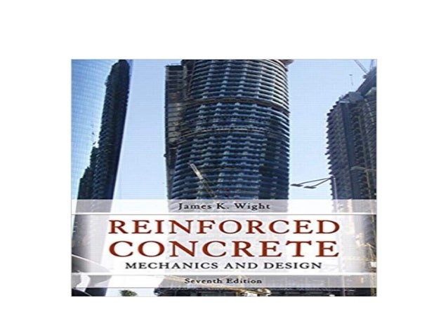 Read E Book Library Reinforced Concrete Mechanics And Design 7th