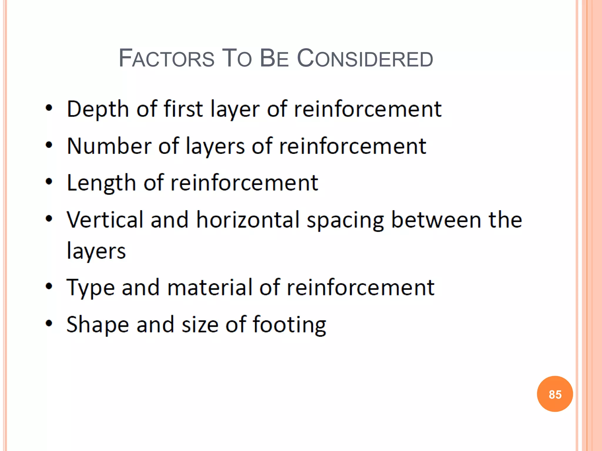 FACTORS TO BE CONSIDERED
85
 
