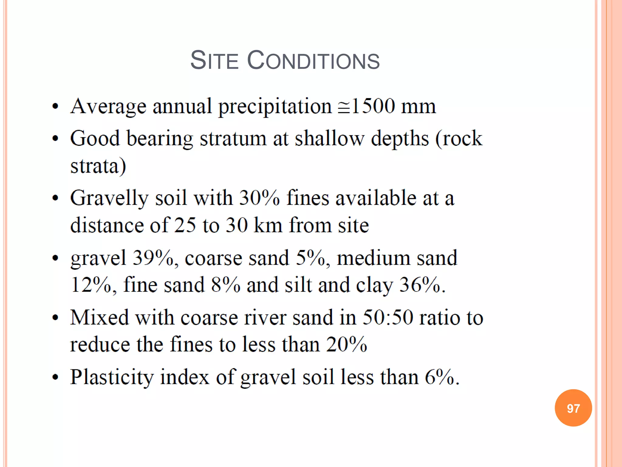 SITE CONDITIONS
97
 