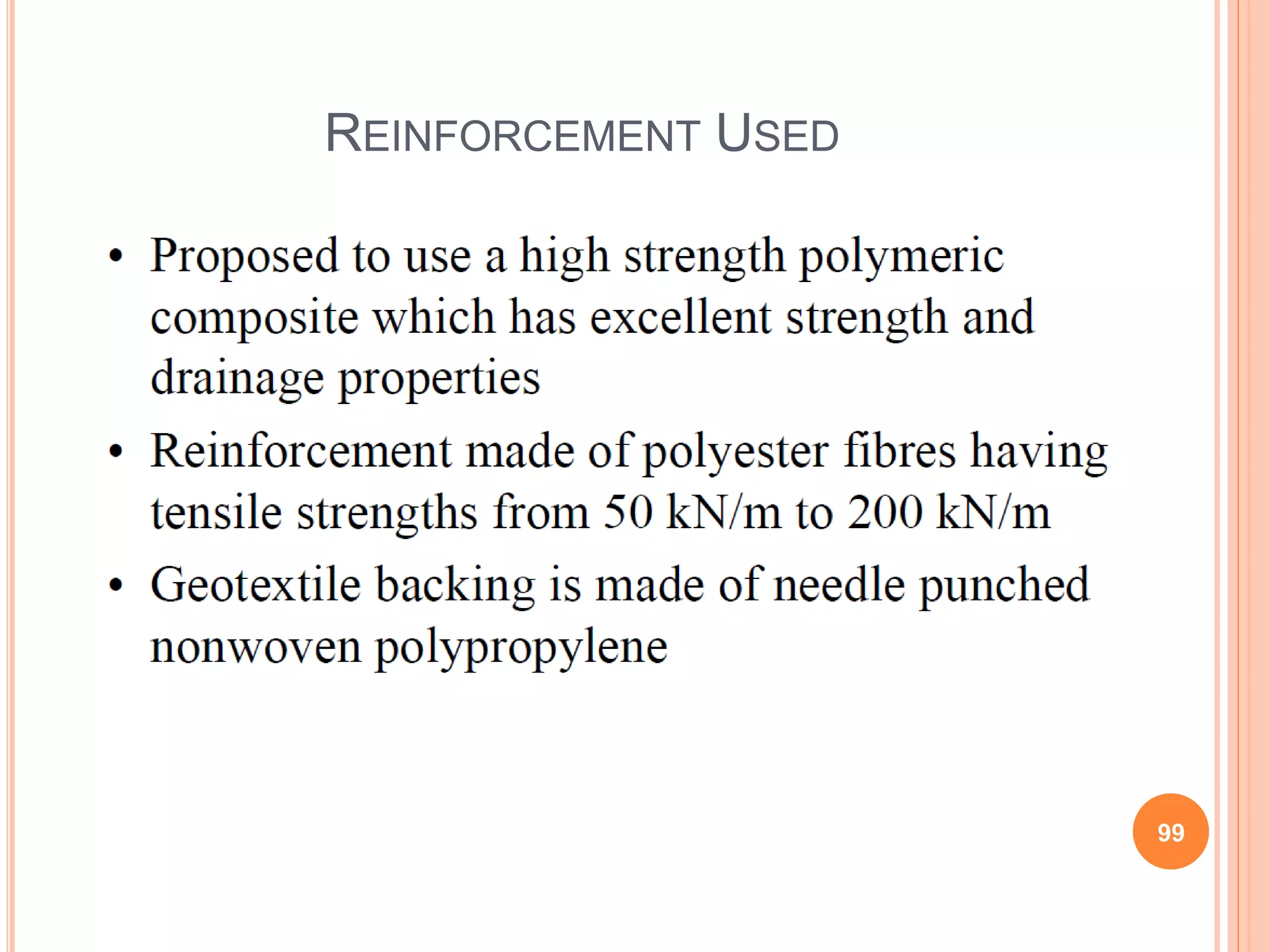 REINFORCEMENT USED
99
 