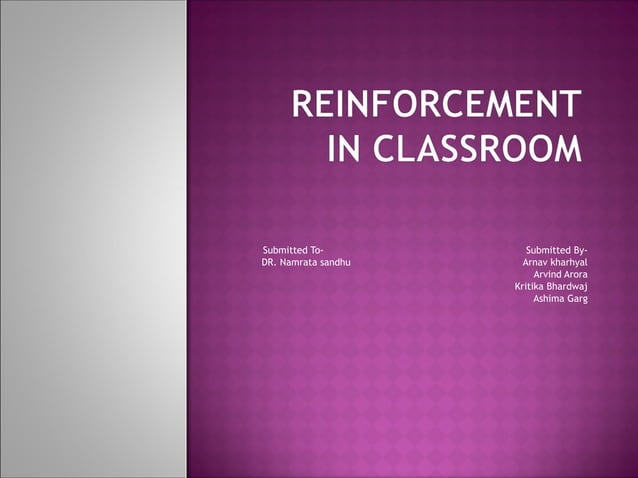 Reinforcement in classroom | PPT | Secondary Education | Education