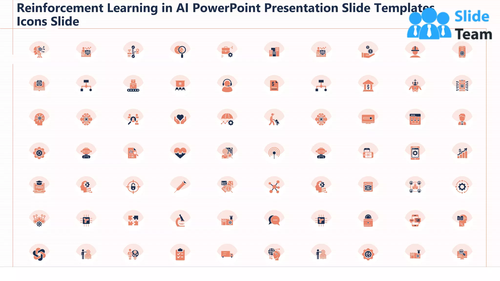 Reinforcement Learning in AI PowerPoint Presentation Slide Templates
Icons Slide
89
 