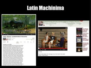 Latin Machinima
 