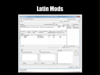 Latin Mods
 