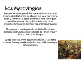 Los Merovingios
