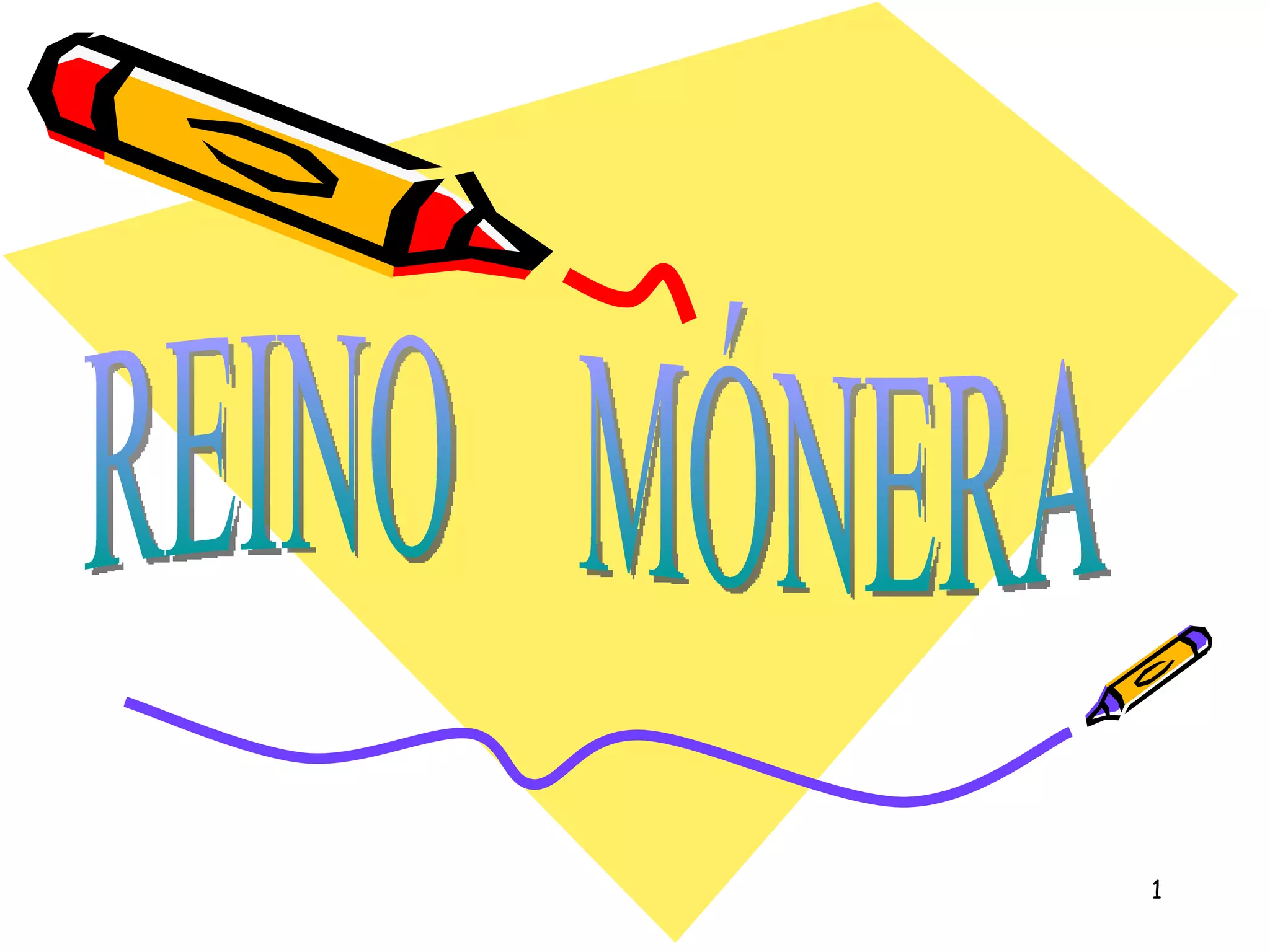 Reino mónera | PPT