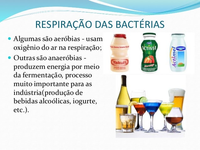RESPIRAÃÃO DAS BACTÃRIAS
ï Algumas são aeróbias - usam
oxigênio do ar na respiração;
ï Outras são anaeróbias -
produzem en...