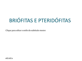 CAULE Analisando a estrutura anatômica externa, observamos 3 partes distintas no caule: Meristema apical ou gema: no topo do caule, gera crescimento vertical. 