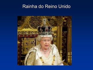 Rainha do Reino Unido