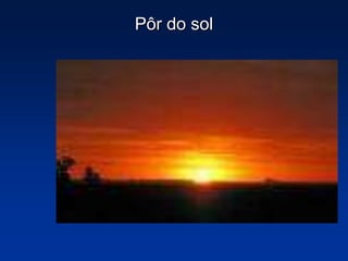 Pôr do sol