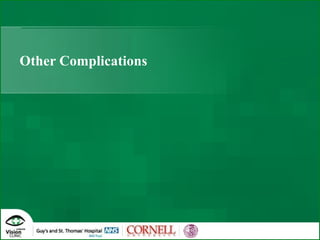 Other Complications  