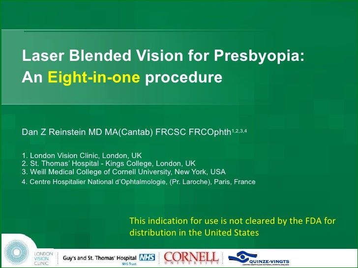 Laser Blended Vision for Presbyopia
