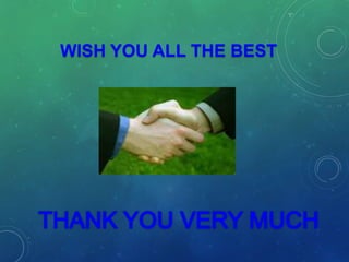 WISH YOU ALL THE BEST
 