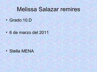 Melissa Salazar remires ,[object Object],[object Object],[object Object]