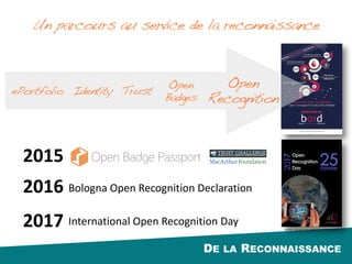 1
5
LES OUTILS DE LA RECONNAISSANCE
ePortfolios	et	Open	Badges
 