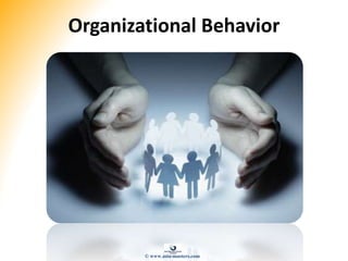 Organizational Behavior
© www.asia-masters.com
 