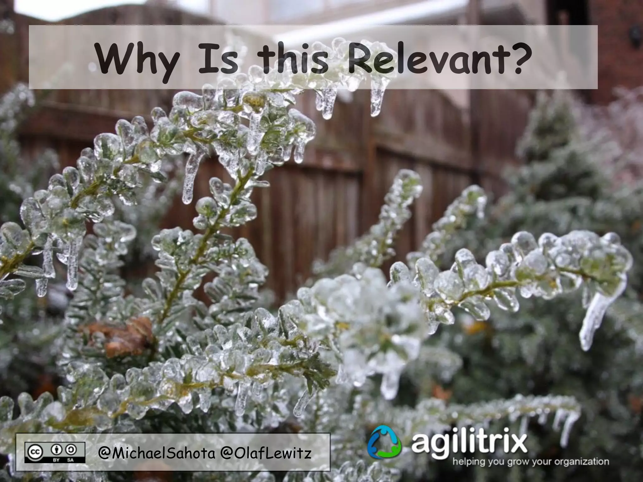 @MichaelSahota @OlafLewitz
Why Is this Relevant?
 