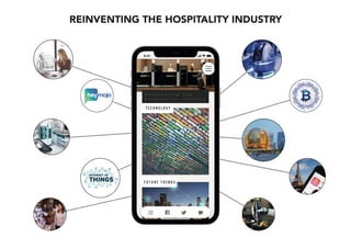 Reinventing the hospitality industry
