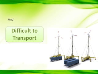AndDifficult to Transport
