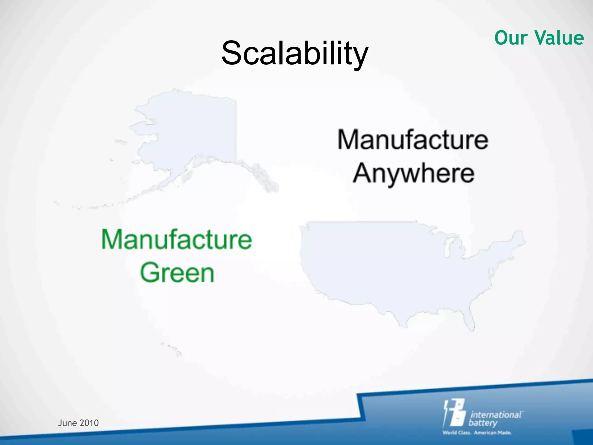 Our Value
            Scalability




June 2010
 