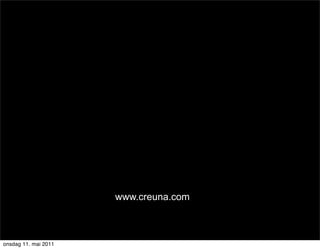 www.creuna.com

                                       17

onsdag 11. mai 2011
 
