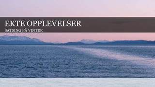 Hva forventer vi av ny trafikk?