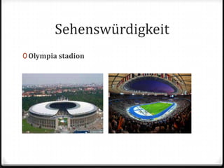 SehenswürdigkeitOlympia stadion