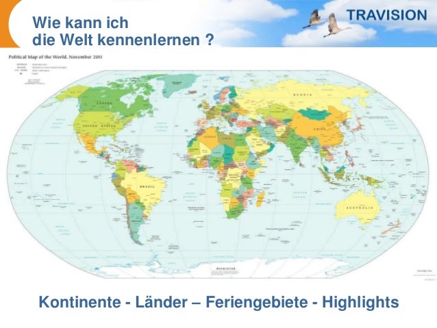 Welt kennenlernen