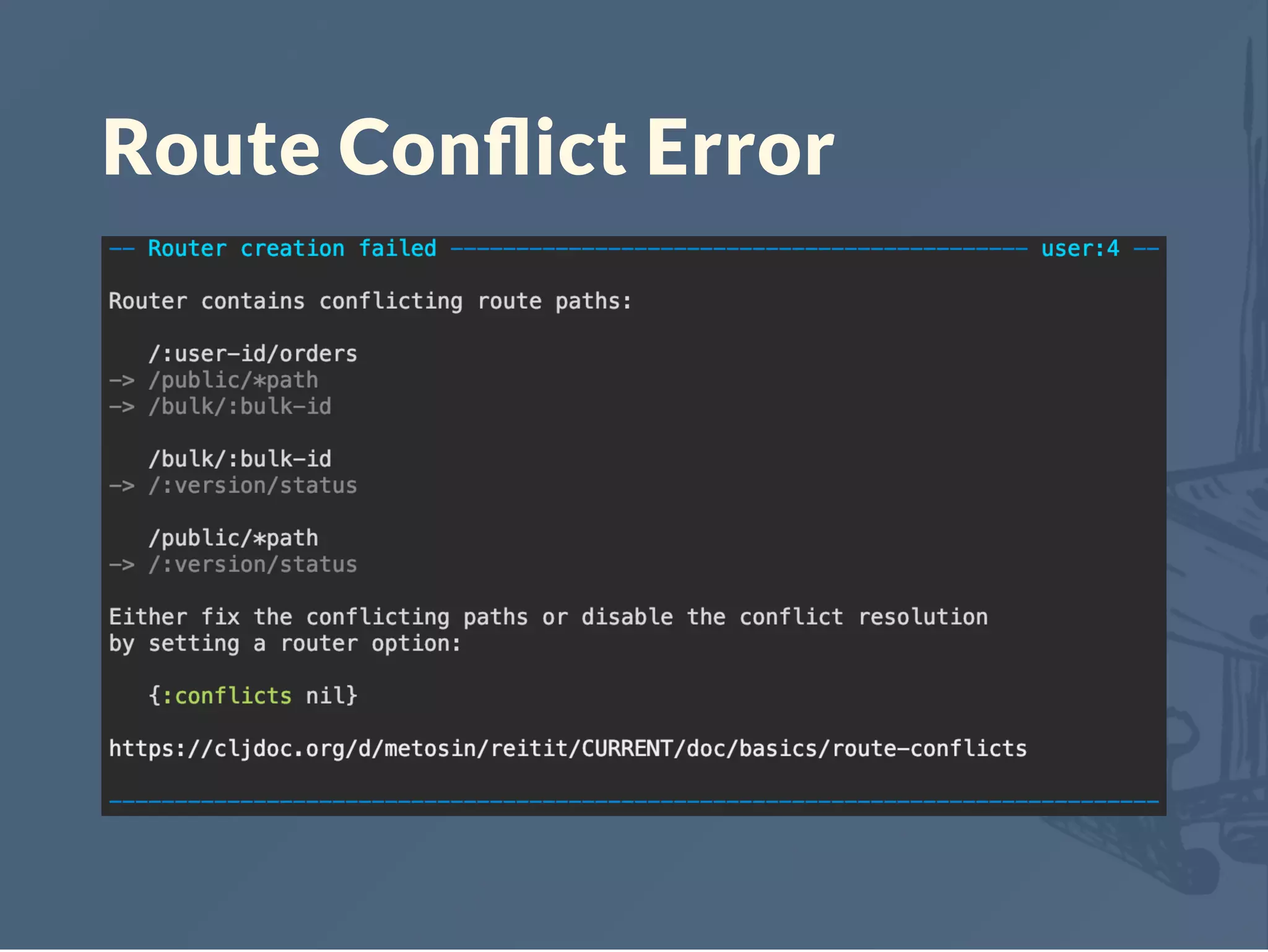 Route Conﬂict Error
 