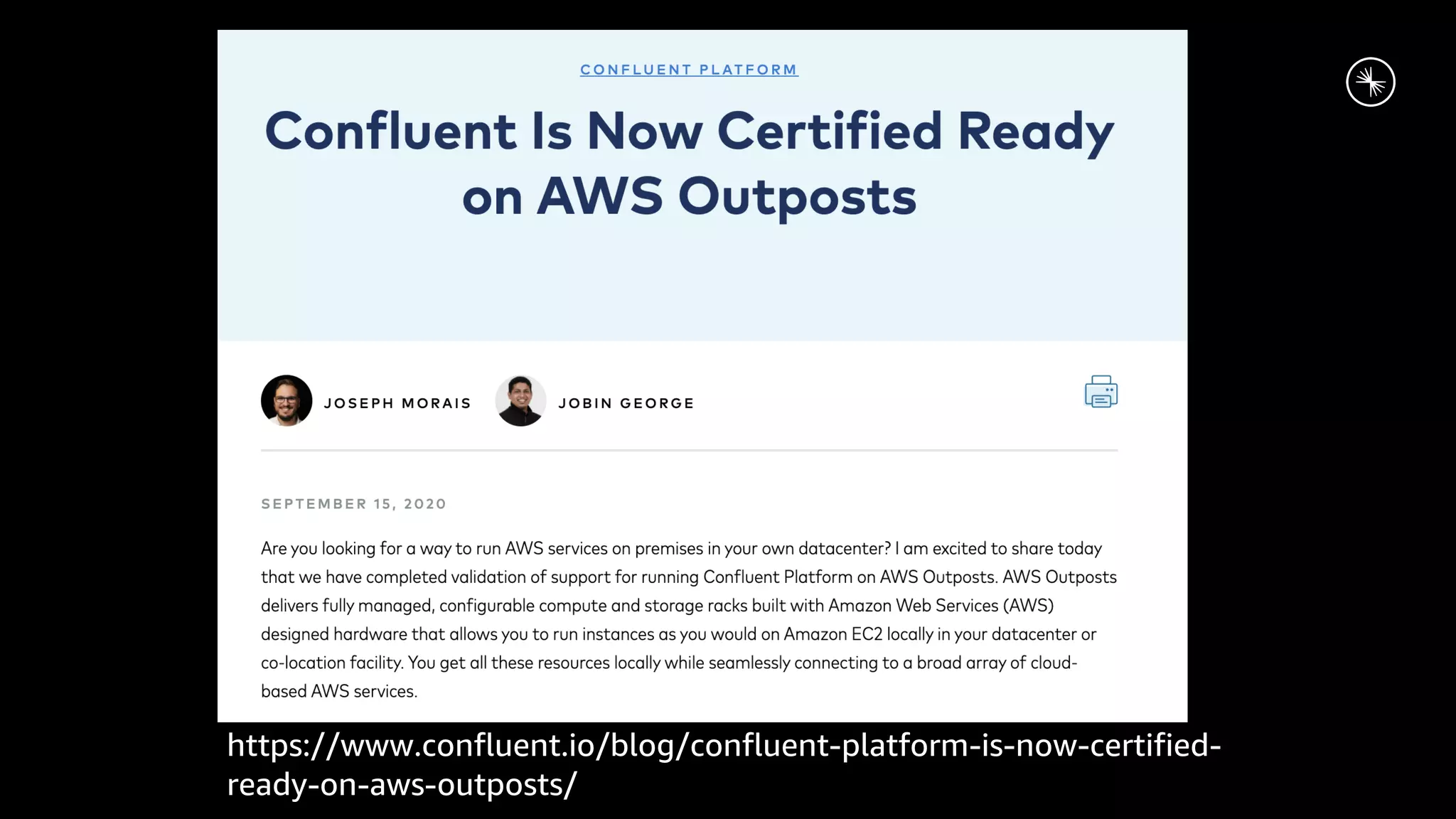 https://www.confluent.io/blog/confluent-platform-is-now-certified- ready-on-aws-outposts/ 
