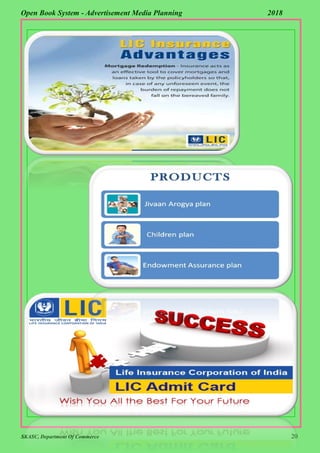 SKASC, Department Of Commerce 20
Open Book System - Advertisement Media Planning 2018
 