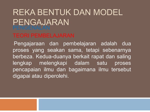Reka bentuk dan model pengajaran | PPT