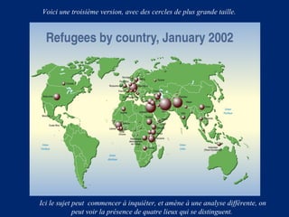Voici une troisième version, avec des cercles de plus grande taille.

Ici le sujet peut commencer à inquiéter, et amène à une analyse différente, on
peut voir la présence de quatre lieux qui se distinguent.

 