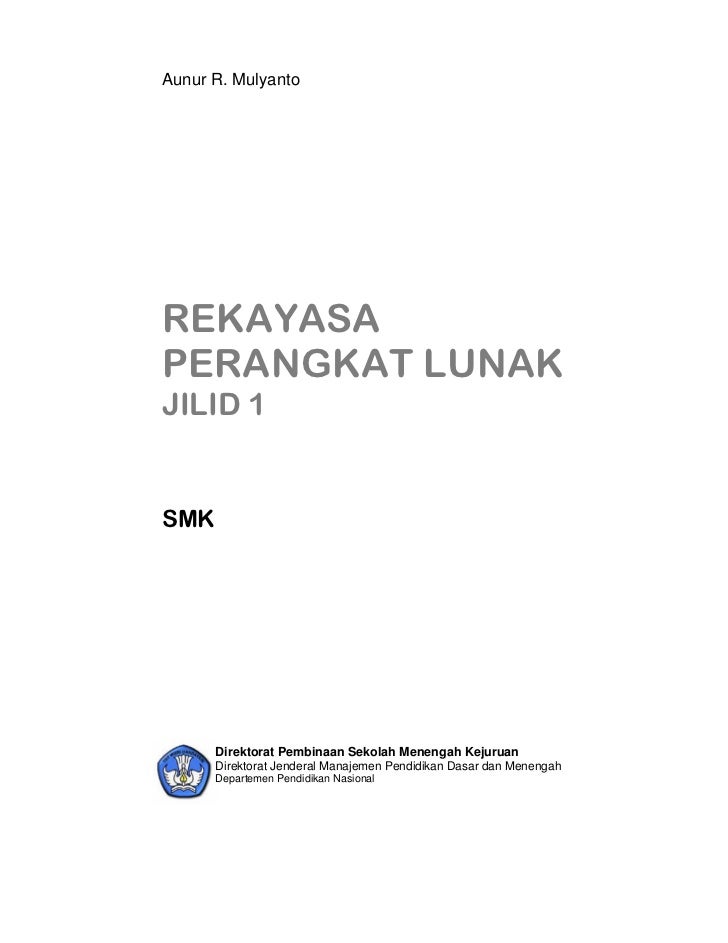 rekayasa perangkat lunak untuk smk jilid 1 rekayasa perangkat lunak untuk smk jilid 1