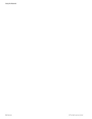 Using the Rekenrek




16 Rekenrek          © The Math Learning Center
 