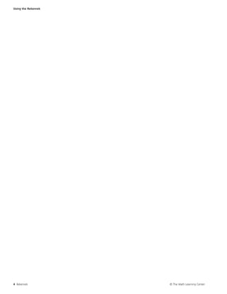 Using the Rekenrek




4 Rekenrek           © The Math Learning Center
 