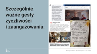 Szczególnie
ważne gesty
życzliwości
i zaangażowania.
Reklama w czasach zarazy. | Perspektywa społeczna w czasie pandemii.
 