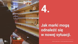 4.
Jak marki mogą
odnaleźć się
w nowej sytuacji.
Reklama w czasach zarazy. | Jak marki mogą odnaleźć się w nowej sytuacji.
fot. Benjamin Sow, unsplash.com
 