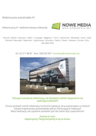 Reklama przy autostradzie A1 tel. 509 033 457, Gdańsk Łódź