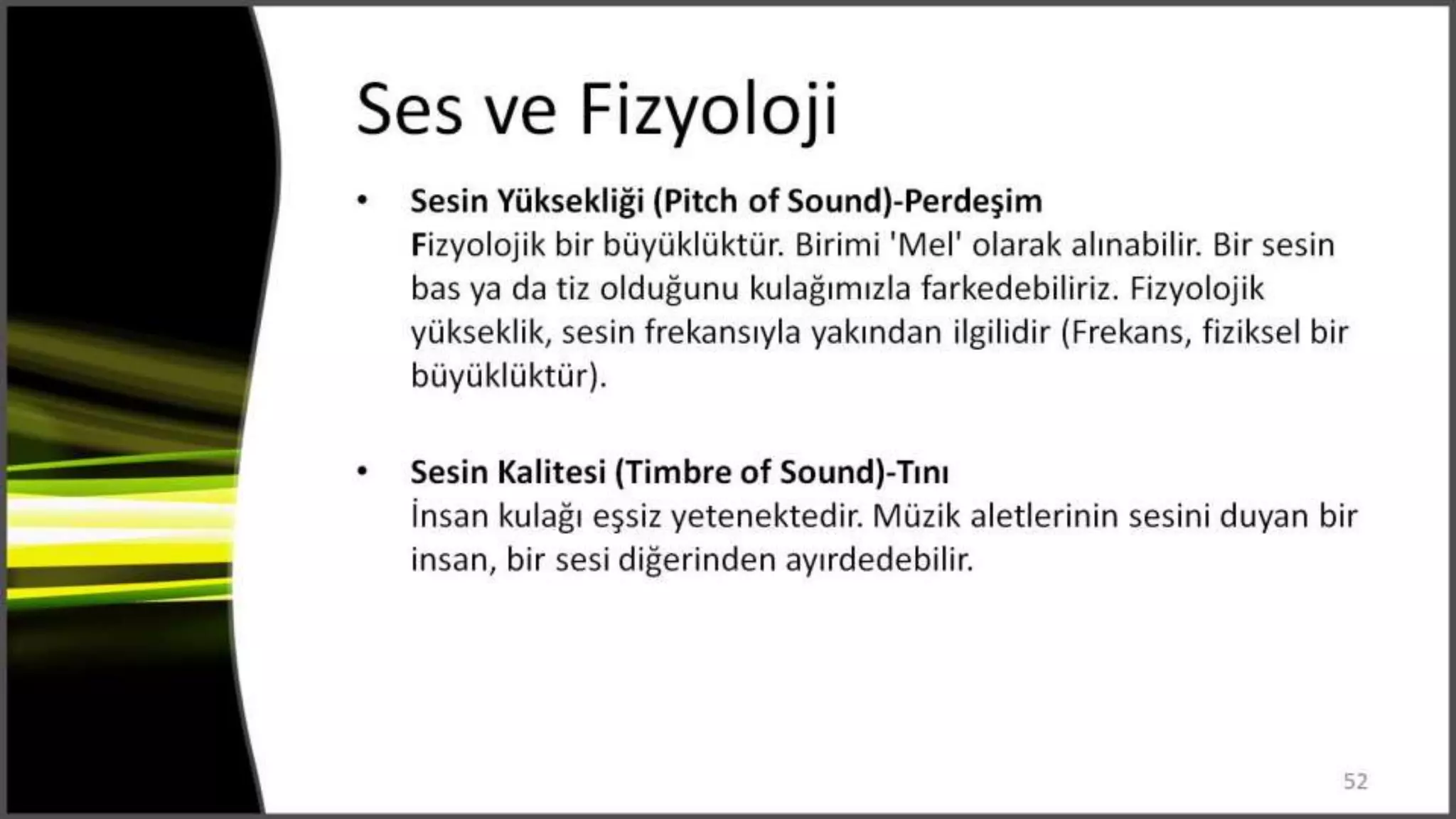 Ses ve Fizyoloji
